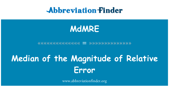 MdMRE: 中位數的相對誤差的大小