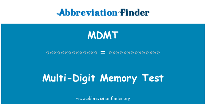 MDMT: Ujian ingatan multi Digit