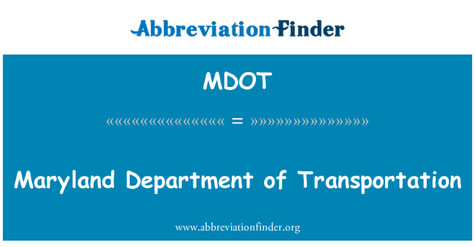 MDOT: 馬里蘭州運輸部