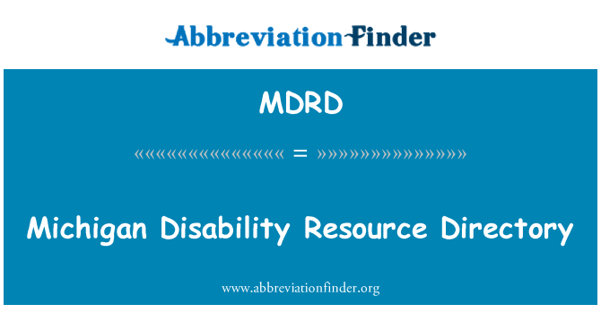 MDRD: Michigan Disability Resource Directory