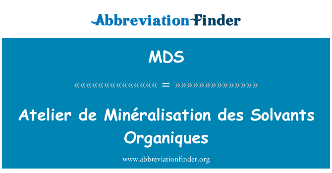 MDS: 工作室 de Minéralisation des 溶劑 Organiques