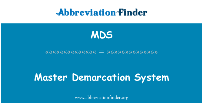 MDS: Sistema de demarcación Master