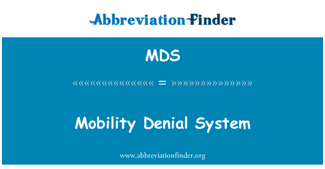 MDS: Мобилност отричане система