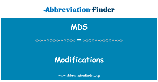 MDS: Modificaciones