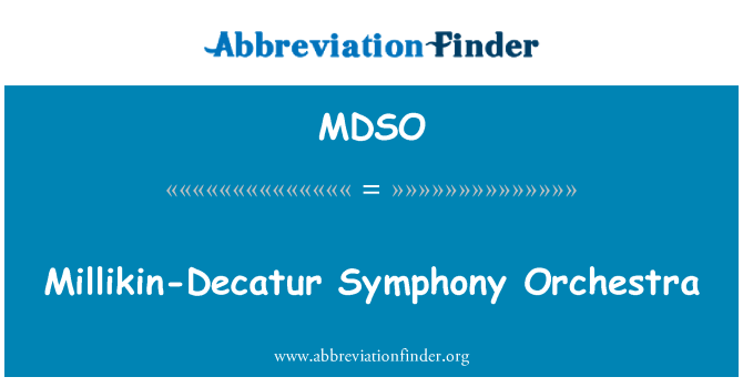 MDSO: Millikin-Decatur Symphony orkestra