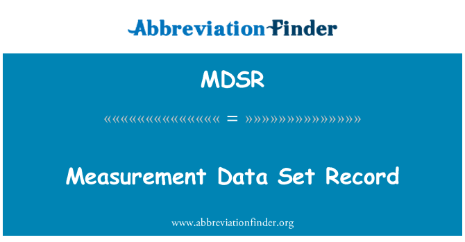 MDSR: Enregistrement des mesures ensemble de données