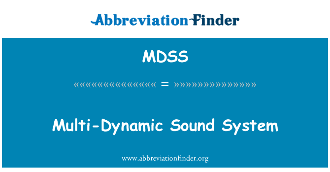 MDSS: Multi-dinamično Sound System