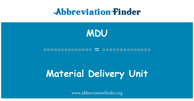 MDU: Materijal dostave jedinica