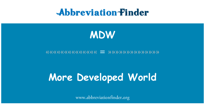 MDW: Mai dezvoltate