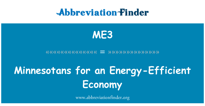 ME3: Minnesotans for an Energy-Efficient Economy