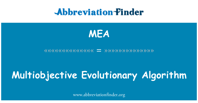 MEA: Algoritm evolutiv multicriteriale