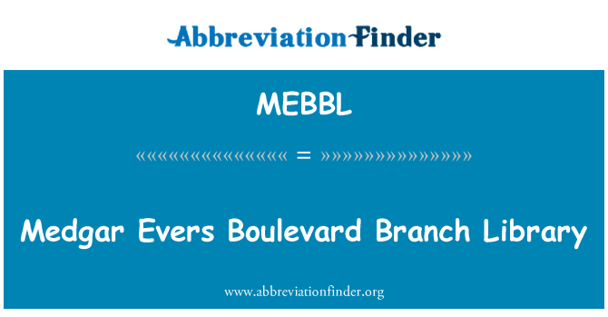 MEBBL: Medgar Evers Boulevard oddział biblioteki