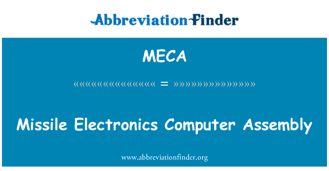 MECA: Missile Electronics Computer Assembly