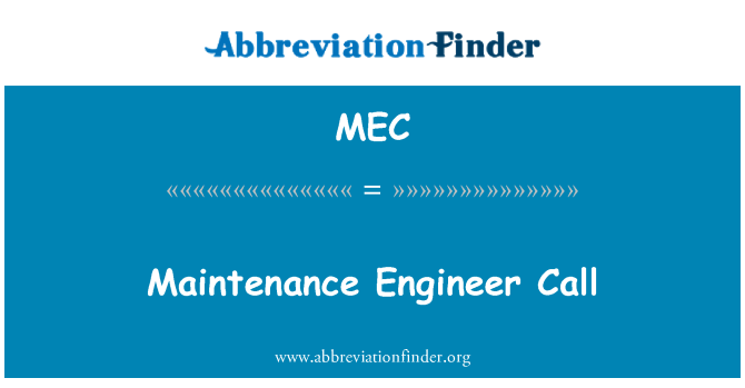 MEC: Вызов инженера технического обслуживания