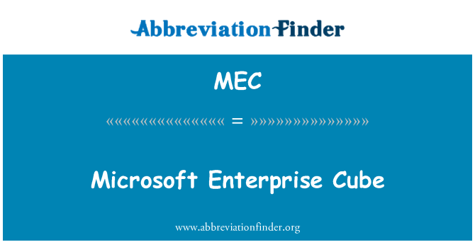 MEC: مكعب Microsoft المؤسسة