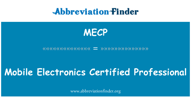 MECP: Mobiele elektronica Certified Professional