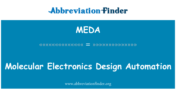 MEDA: 分子电子学设计自动化