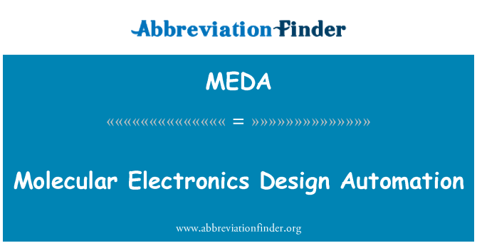 MEDA: Moleculaire elektronica Design Automation