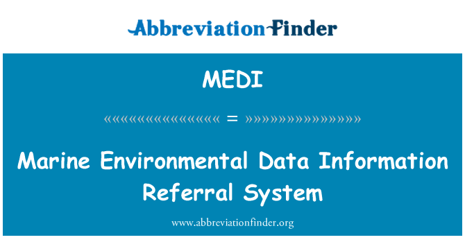 MEDI: Marine Environmental Data Information Referral System