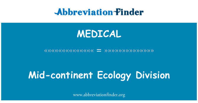 MEDICAL: Mid-continent Ecology Division