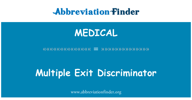 MEDICAL: एकाधिक बाहर निकलें Discriminator