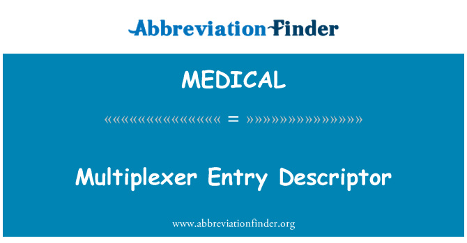 MEDICAL: Multiplexer รายการบอก