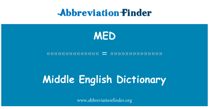 MED: Middle English Dictionary