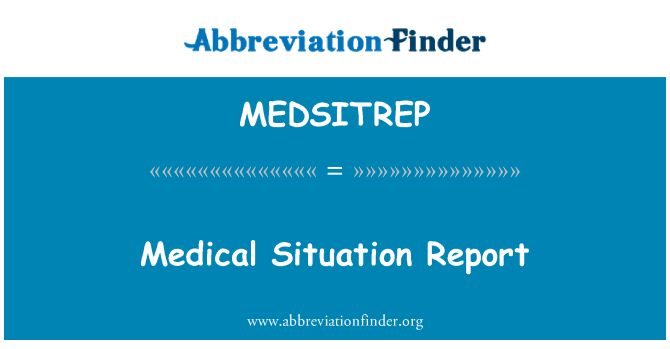MEDSITREP: Доклад медицинской ситуации