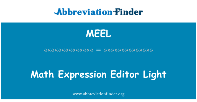 MEEL: Matematika ekspresi Editor cahaya