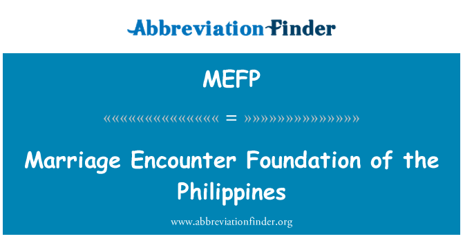 MEFP: Marriage Encounter Foundation of the Philippines