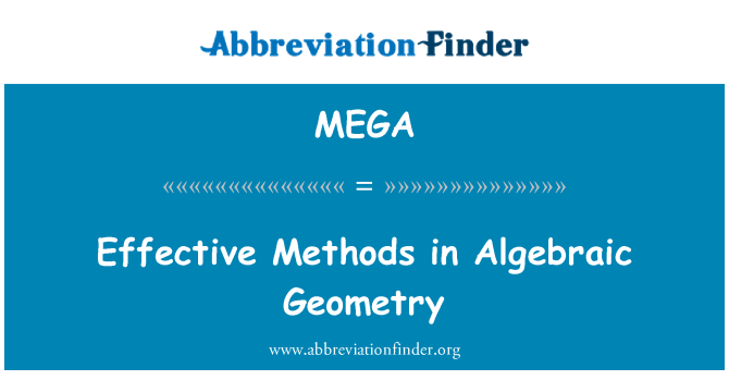 MEGA: Effektive metoder i algebraisk geometri