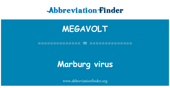 MEGAVOLT: Marburg virus