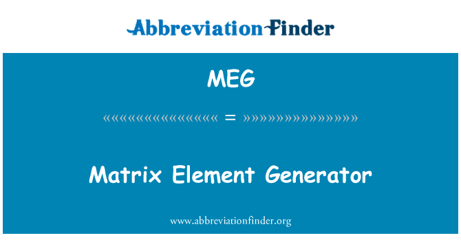 MEG: Matrix Element Generator