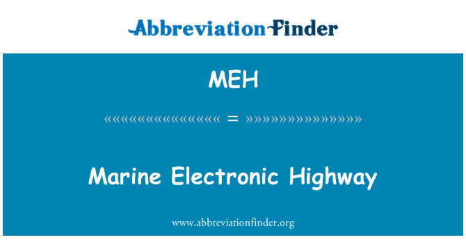 MEH: Mere elektroonilise Highway