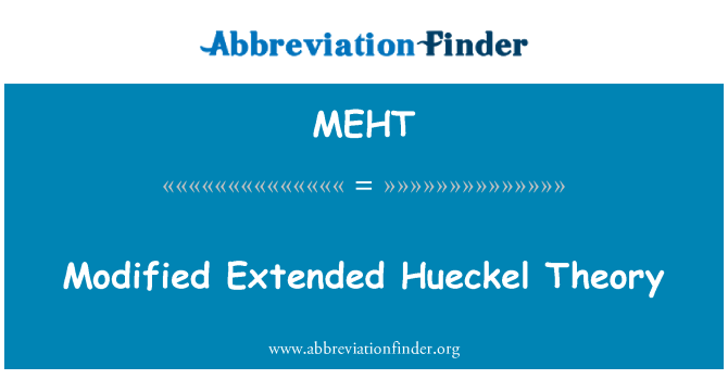 MEHT: Modified Extended Hueckel Theory