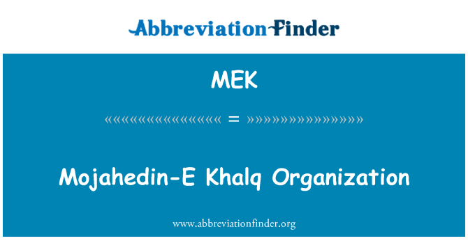 MEK: Mojahedin-E Khalq organizace
