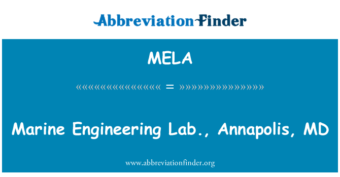 MELA: Marine Engineering Lab, Annapolis, MD