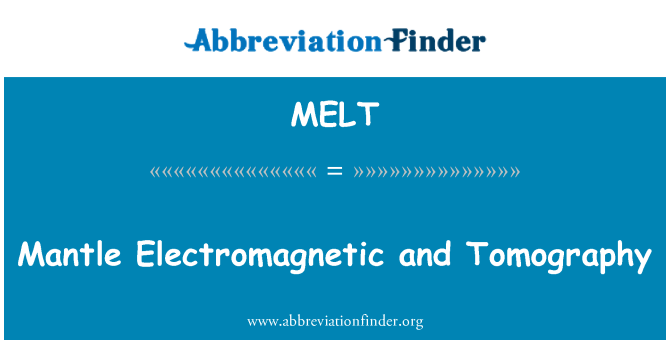 MELT: Mantello elettromagnetico e tomografia