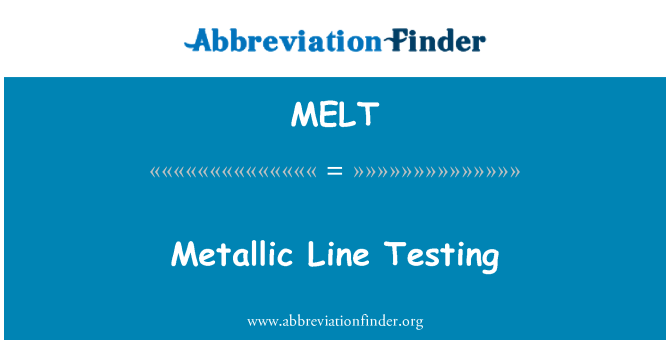 MELT: Metallist rea testimine