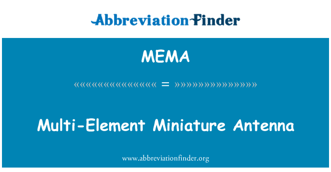 MEMA: Antena miniatura multielemento