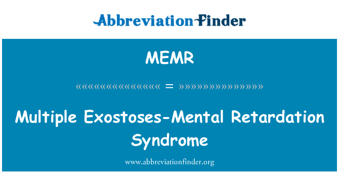 MEMR: سندرم مختلف عقب ماندگی ذهنی Exostoses