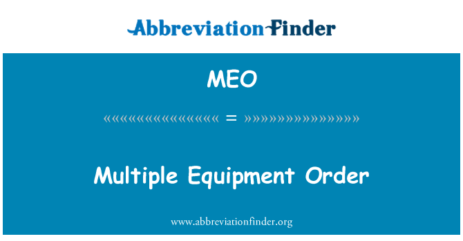MEO: Plusieurs équipements ordre