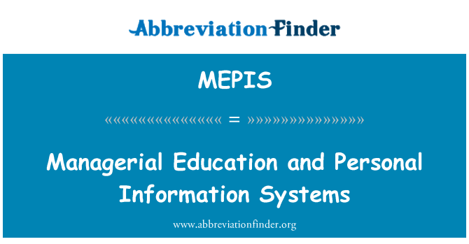 MEPIS: प्रबंधकीय शिक्षा और व्यक्तिगत सूचना प्रणाली