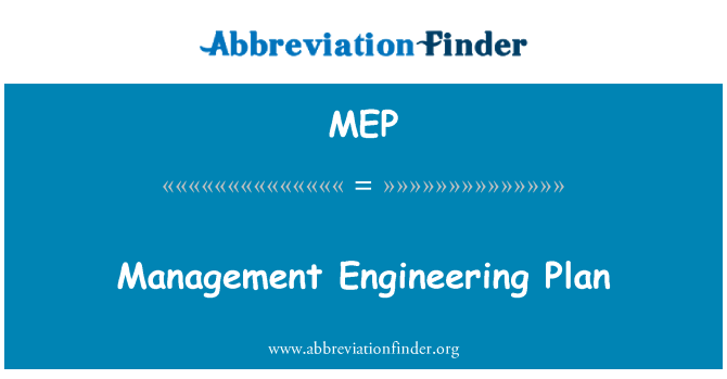 MEP: Engineering-Management-Plan