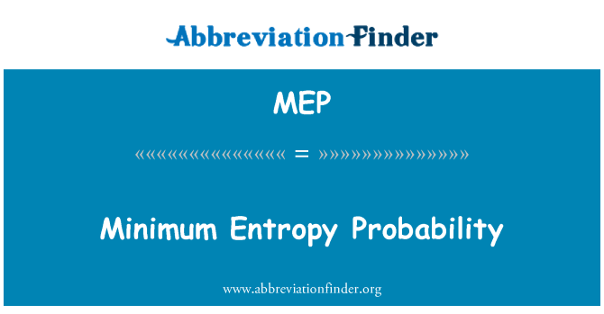 MEP: Entropia minimalne prawdopodobieństwo