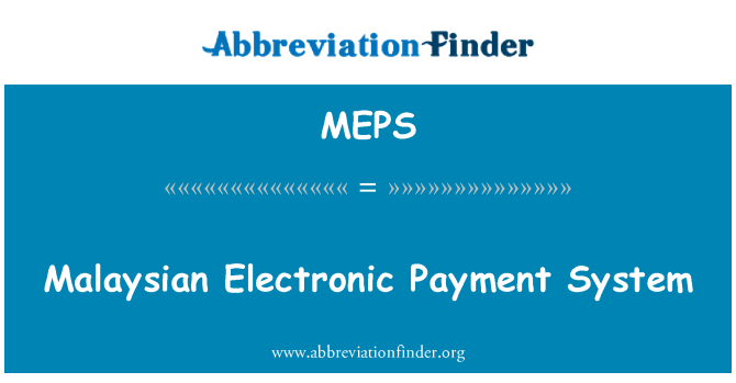 MEPS: Malajské Elektronický platební systém