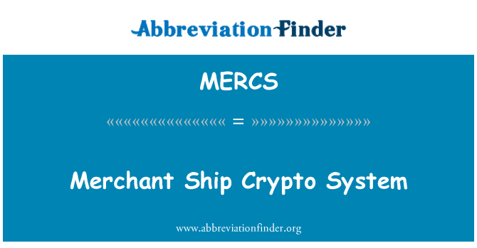MERCS: Obchodné lode Crypto systém