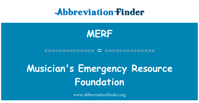 MERF: Fondation des ressources d'urgence du musicien