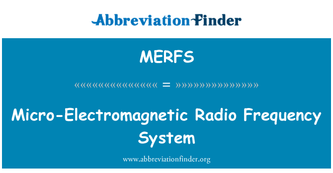 MERFS: Hệ thống vi điện từ tần số vô tuyến
