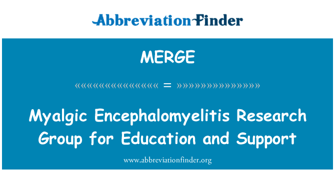 MERGE: Myalgic Encephalomyelitis گروه پژوهشی آموزش و پشتیبانی